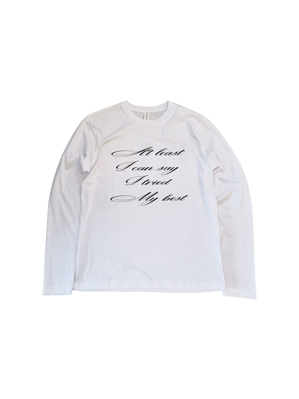 Tried My Best Longsleeve