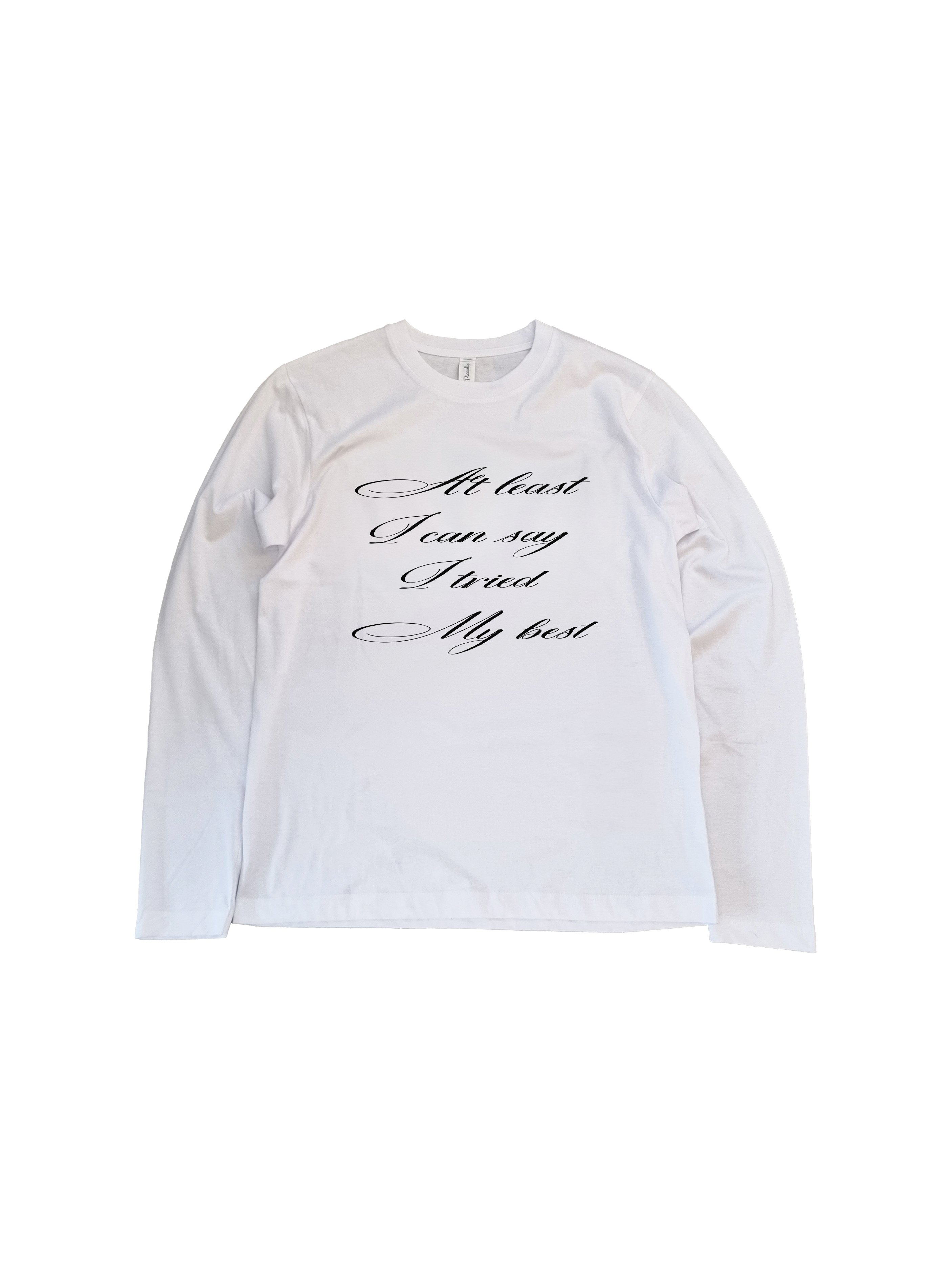 Tried My Best Longsleeve